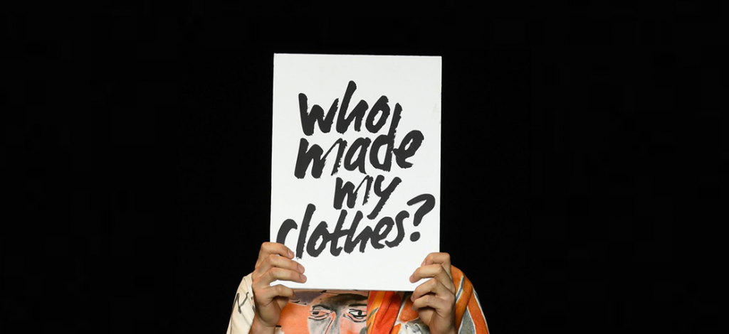 Fashion Revolution Month | Who made my clothes